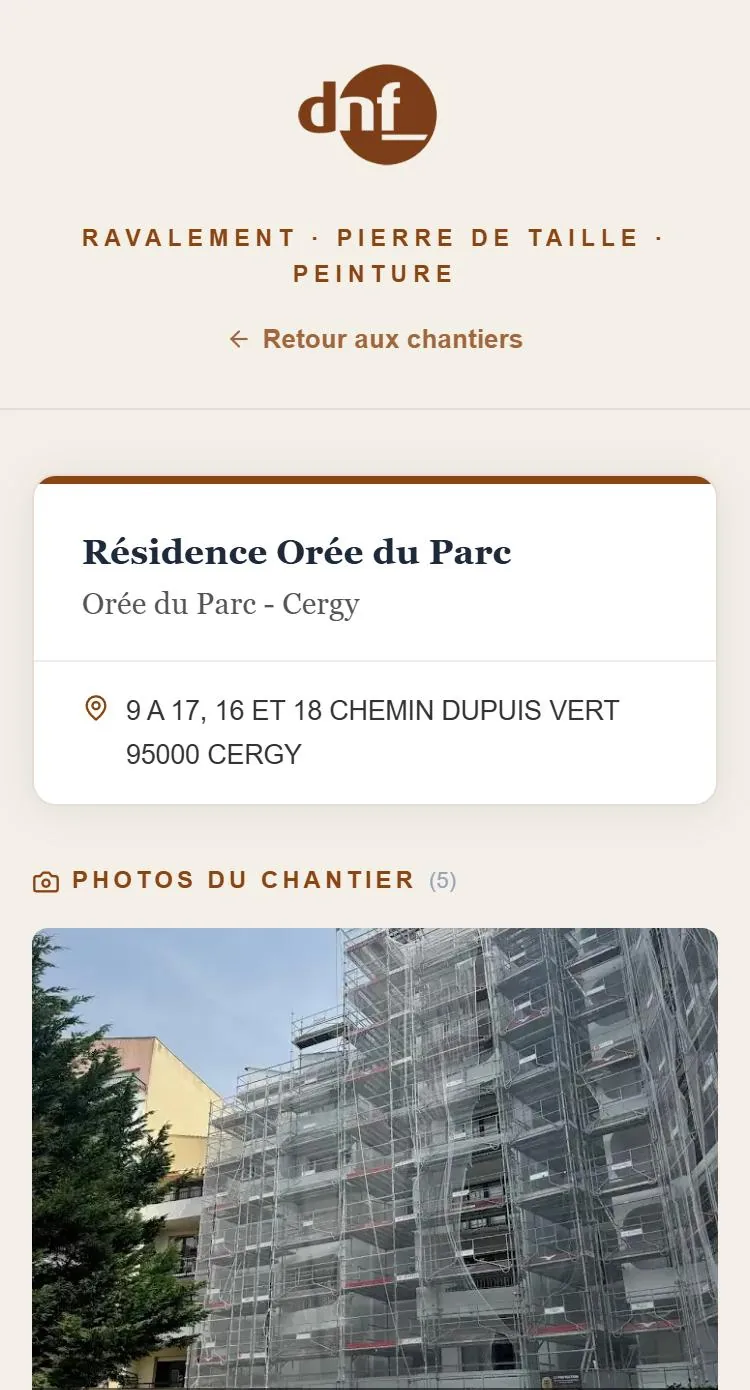 Page d'un chantier de DNF sur téléphone : adresse et photos de l'avancement